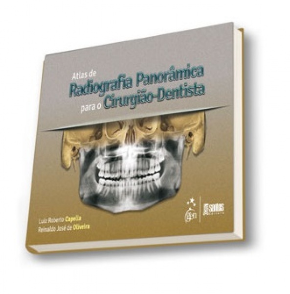 Atlas De Radiografia Panorâmica Para O Cirurgião-Dentista