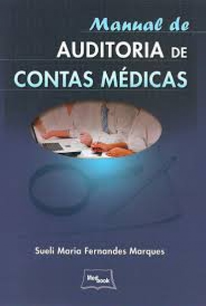 Manual De Auditoria De Contas Médicas