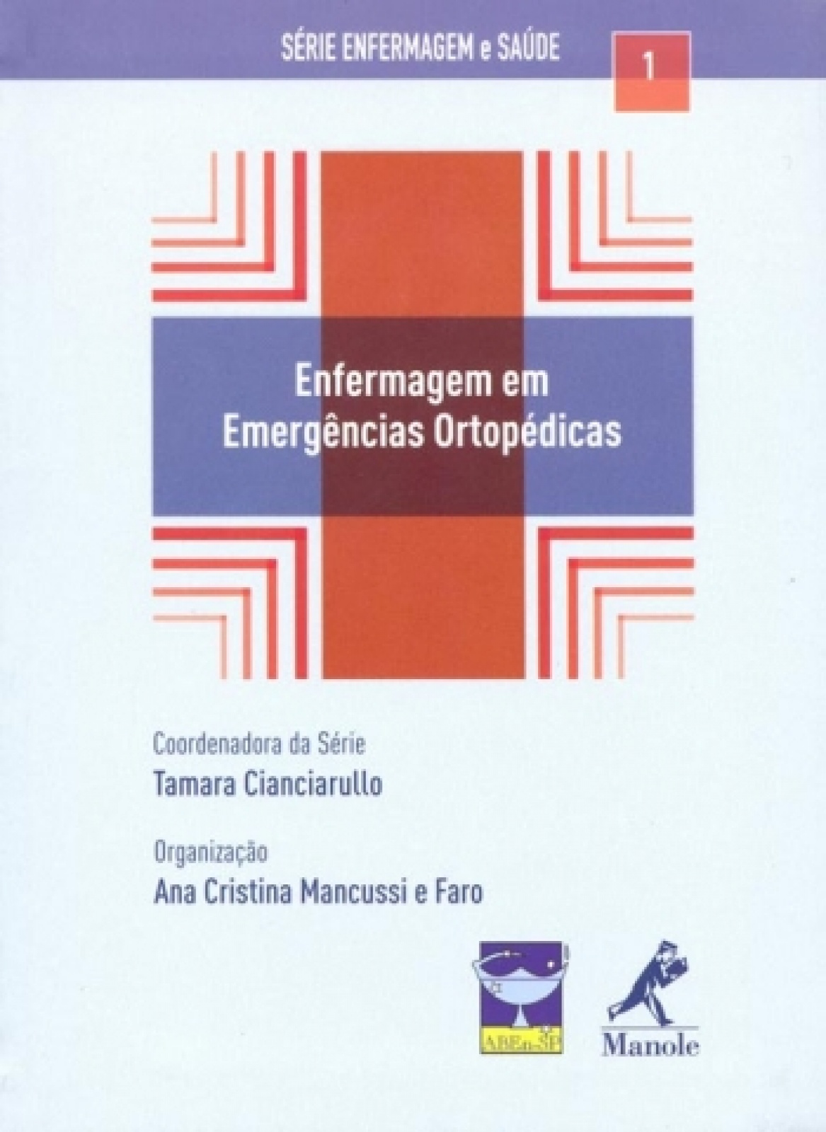 Enfermagem Em Emergências Ortopédicas