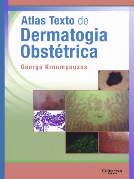 Atlas Texto De Dermatologia Obstétrica