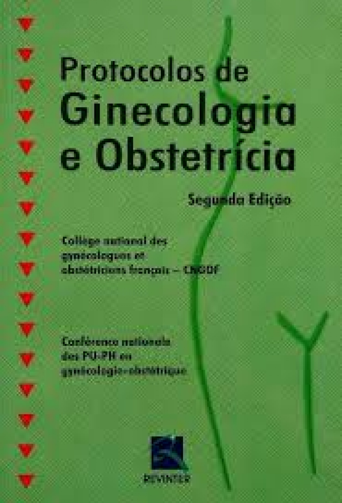 Livro - Protocolos De Ginecologia E Obstetrícia - Beitune  