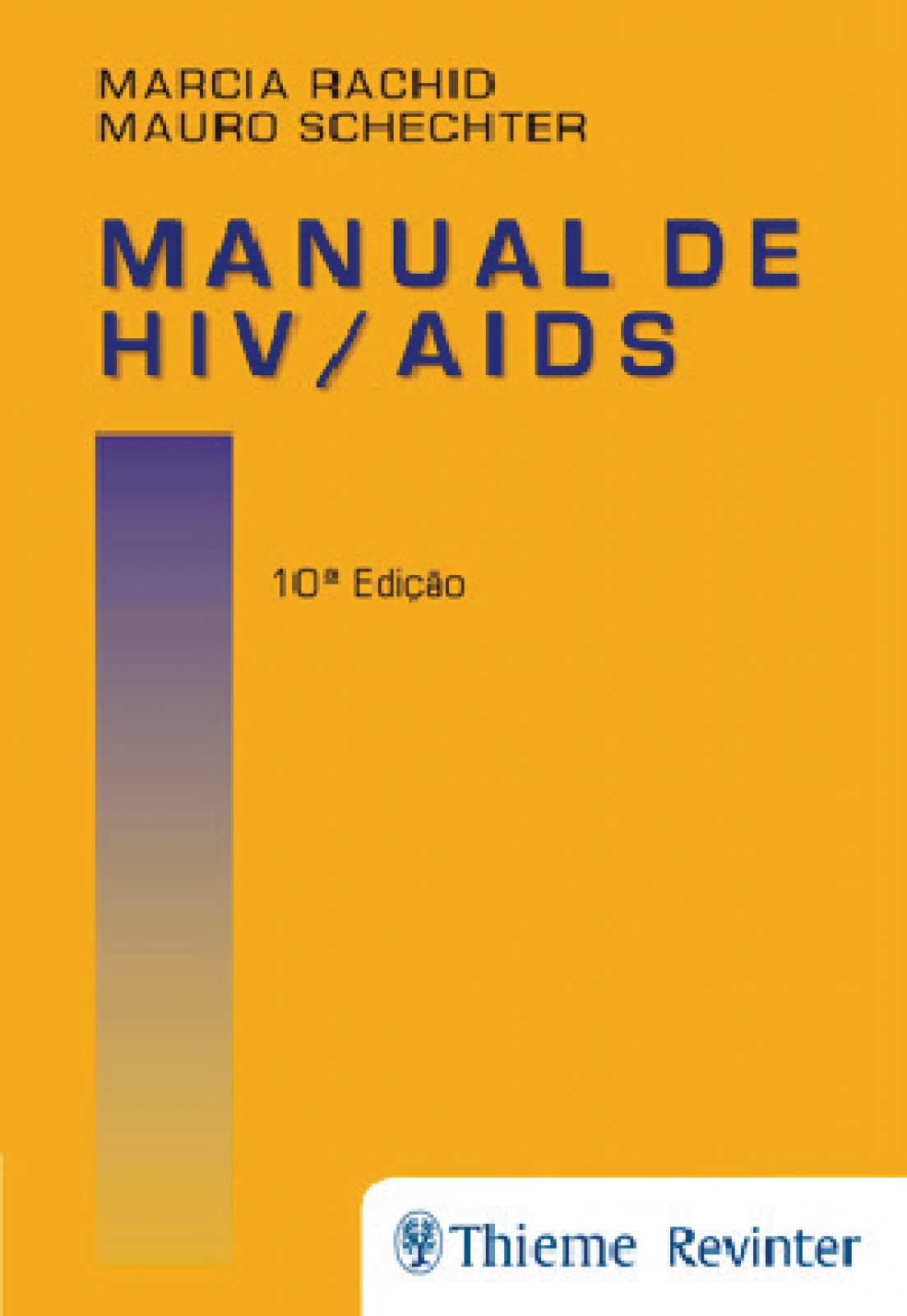 Manual De Hiv/aids, 10ª Edição