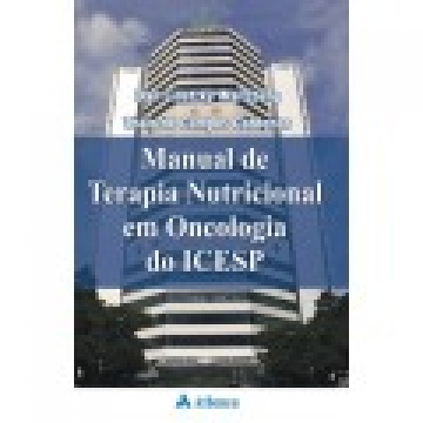 Manual De Terapia Nutricional Em Oncologia Do Ices 