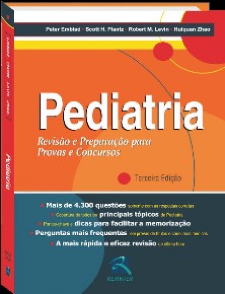 Pediatria - Revisão E Preparação Para Provas E Concursos