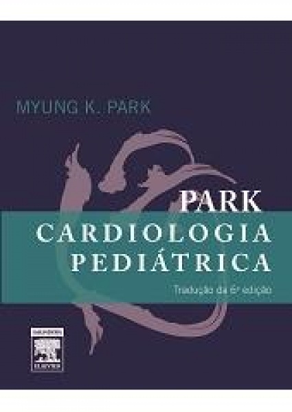 Park Cardiologia Pediatrica - 6ª Edição
