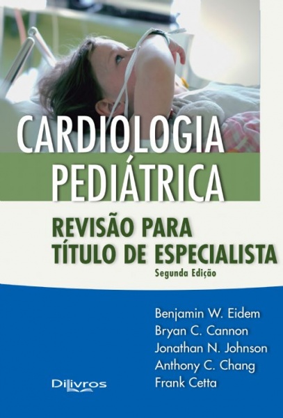 Cardiologia Pediatrica Revisao Para Titulo De Especialista