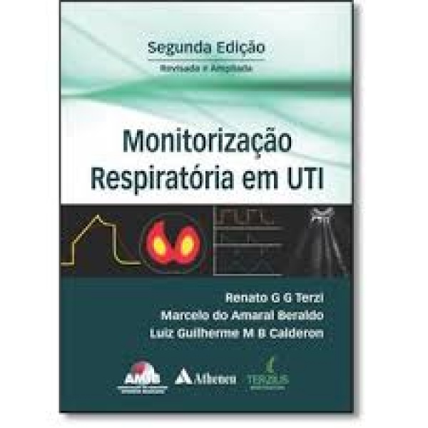 Monitorização Respiratória Em Uti - 2A. Edição