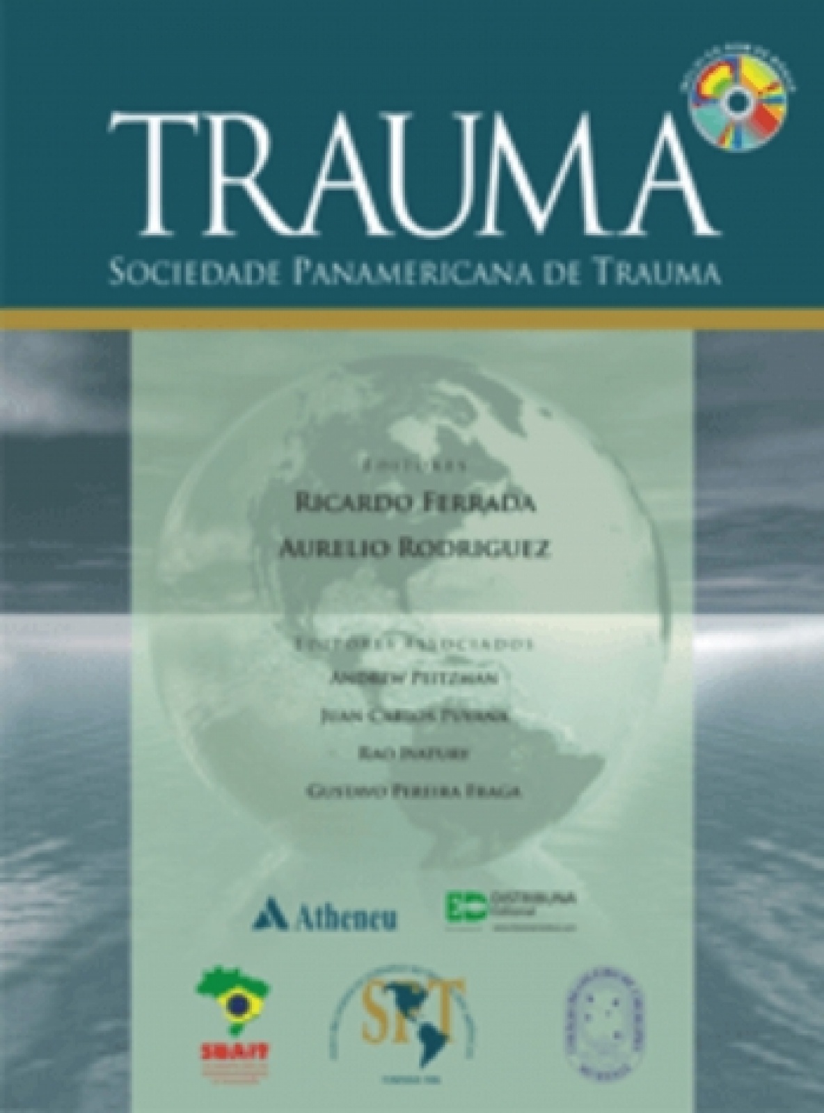 Trauma - Sociedade Panamericana De Trauma - Inclui Dvd-Rom