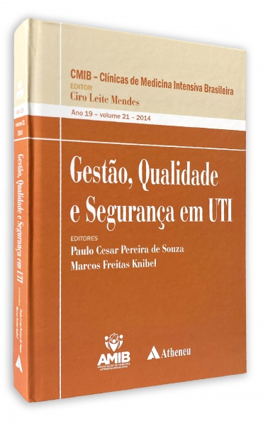 Gestão, Qualidade E Segurança Em Uti Cmib — Clínicas De Medicina Intensiva Brasileira