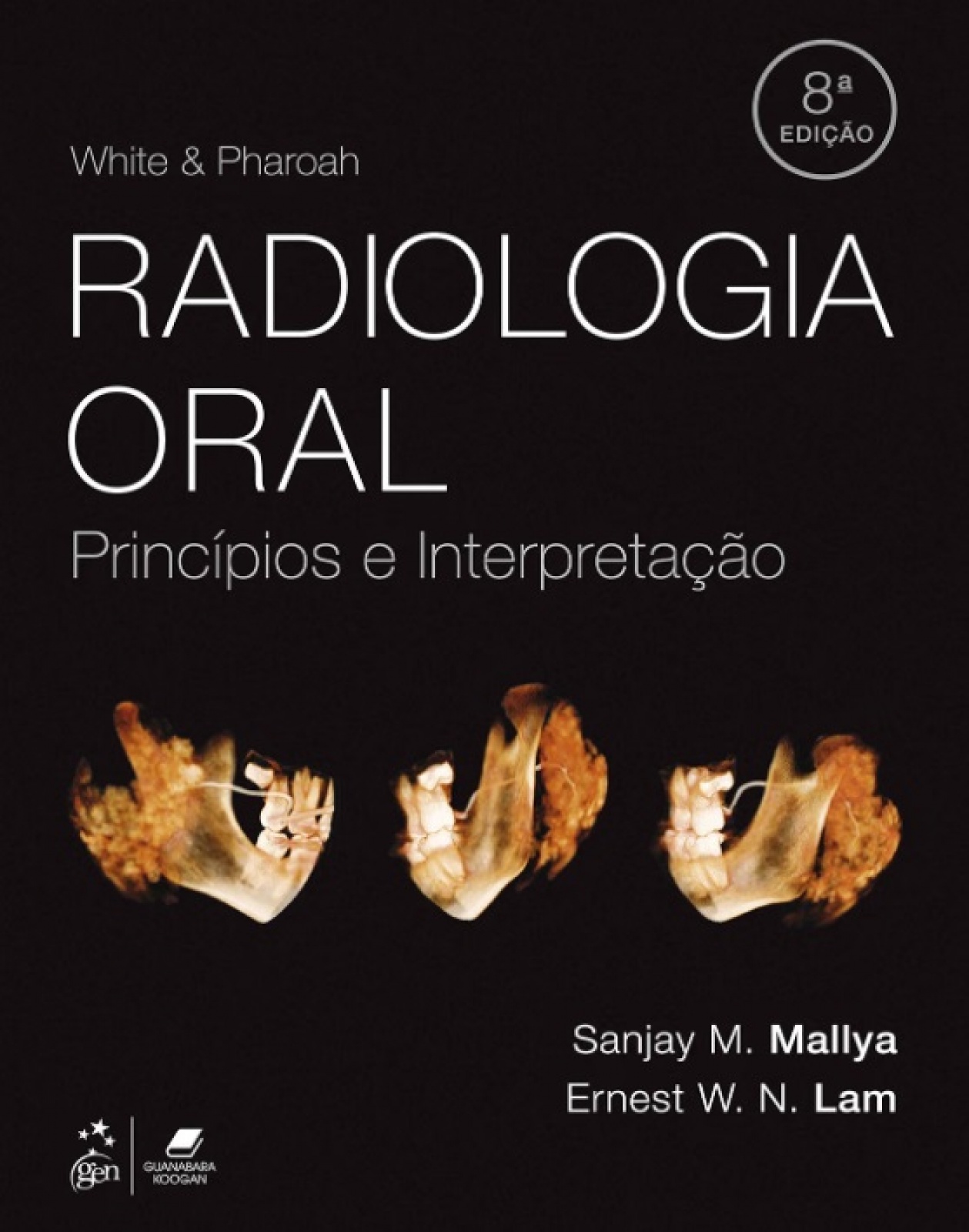 White & Pharoah - Radiologia Oral - Princípios E Interpretação