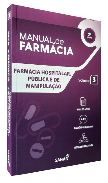 Manual De Farmácia - Farmácia Hospitalar, Pública E De Manipulação - Vol. 3