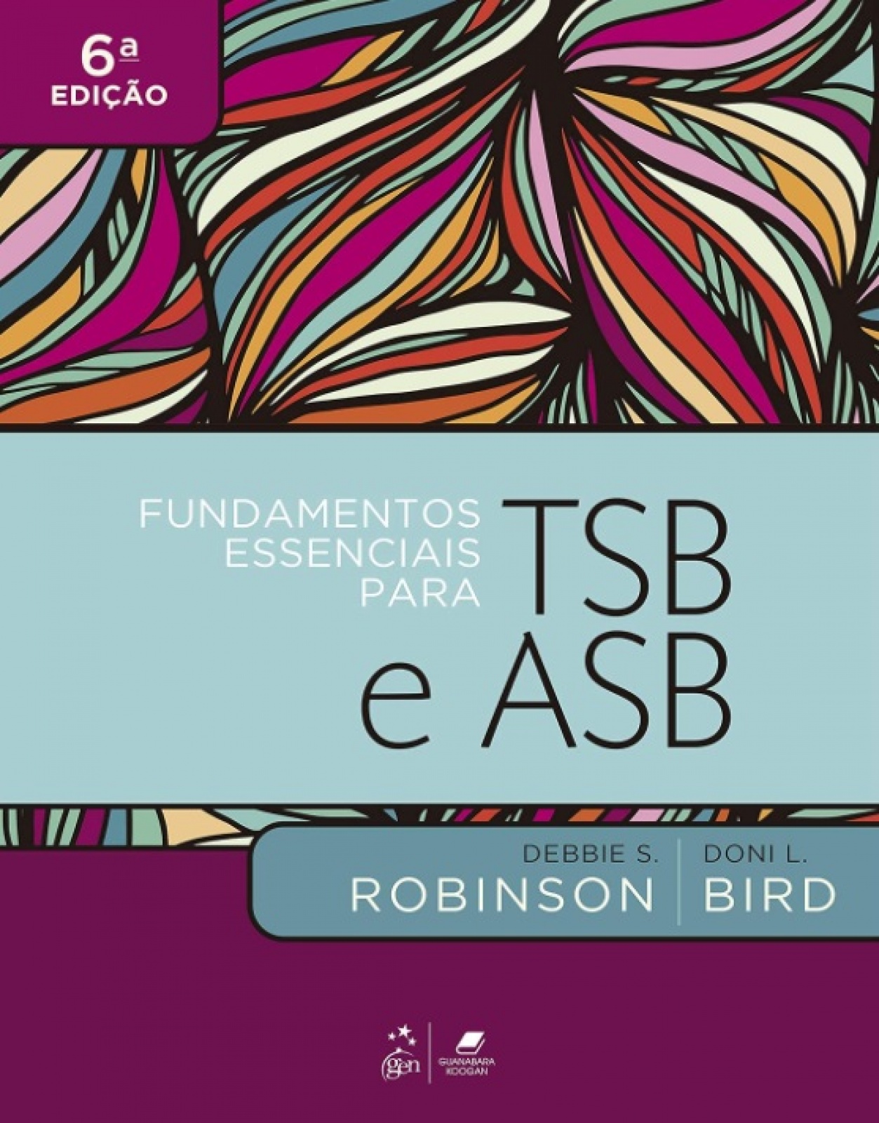 Fundamentos Essenciais Para Tsb E Asb