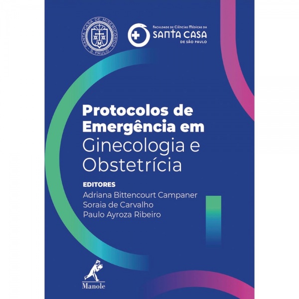 Protocolos De Emergência Em Ginecologia E Obstetrícia 