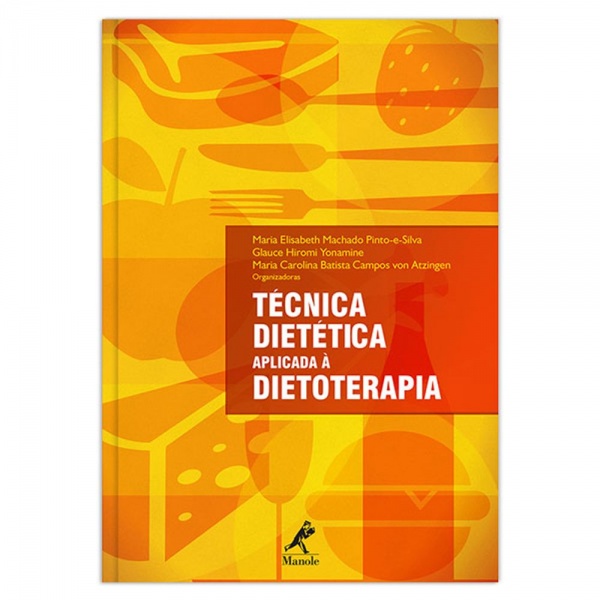 Técnica Dietética Aplicada À Dietoterapia
