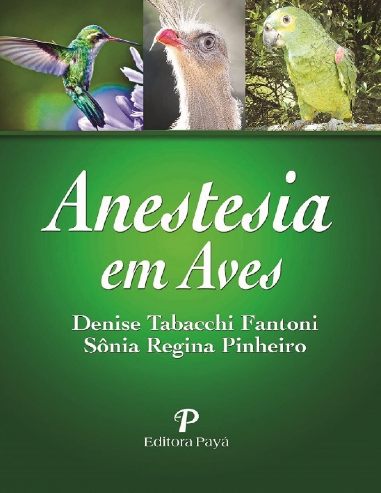 Anestesia Em Aves – 1ª Edição
