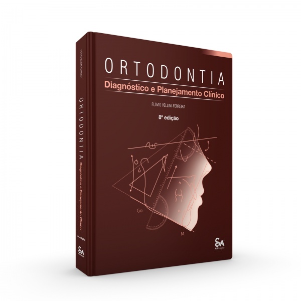 Ortodontia • Diagnóstico E Planejamento Clínico