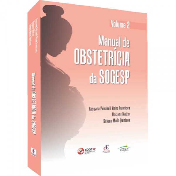 Manual De Obstetricia Da Sogesp – Volume 2