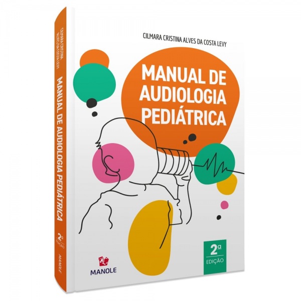 Manual De Audiologia Pediátrica – 2ª Edição