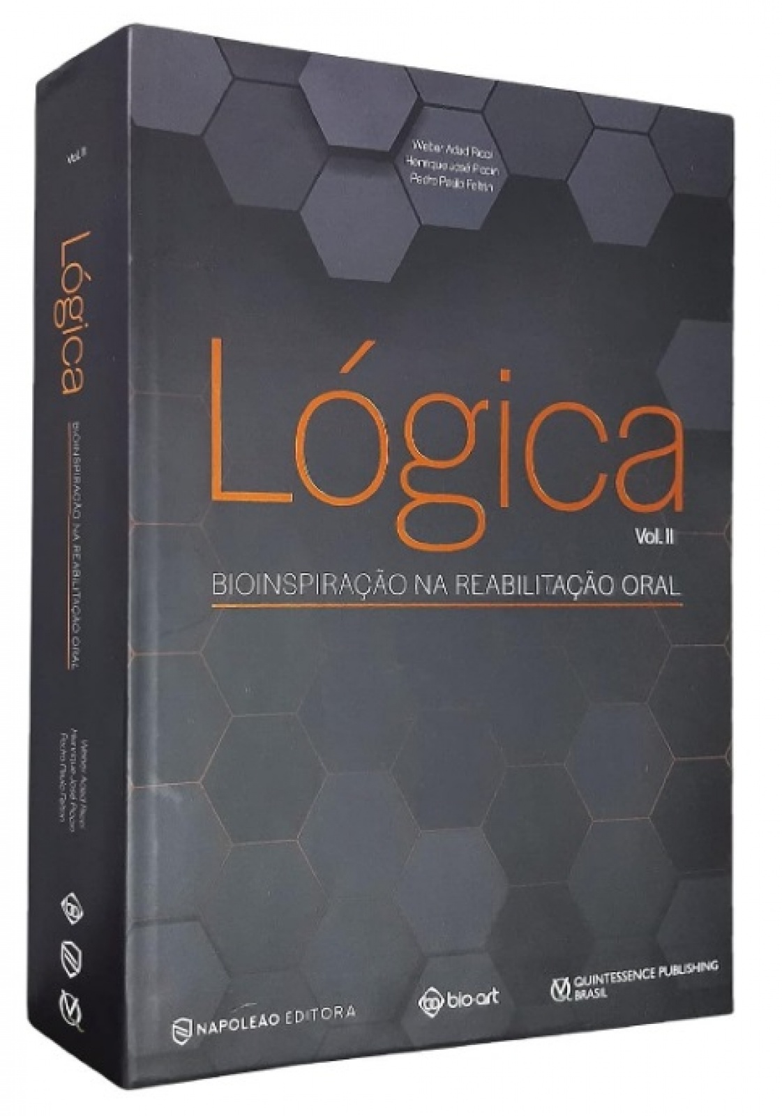 Lógica – Bioinspiração Na Reabilitação Oral - Vol. 2