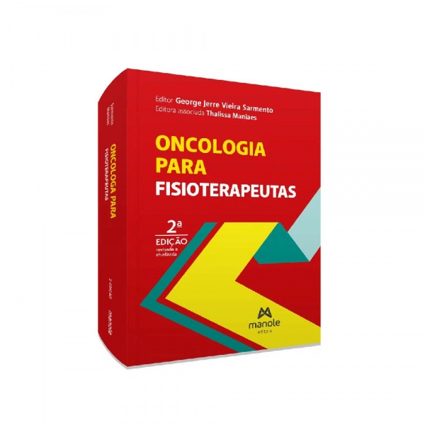 Oncologia Para Fisioterapeutas - 2ª Edição