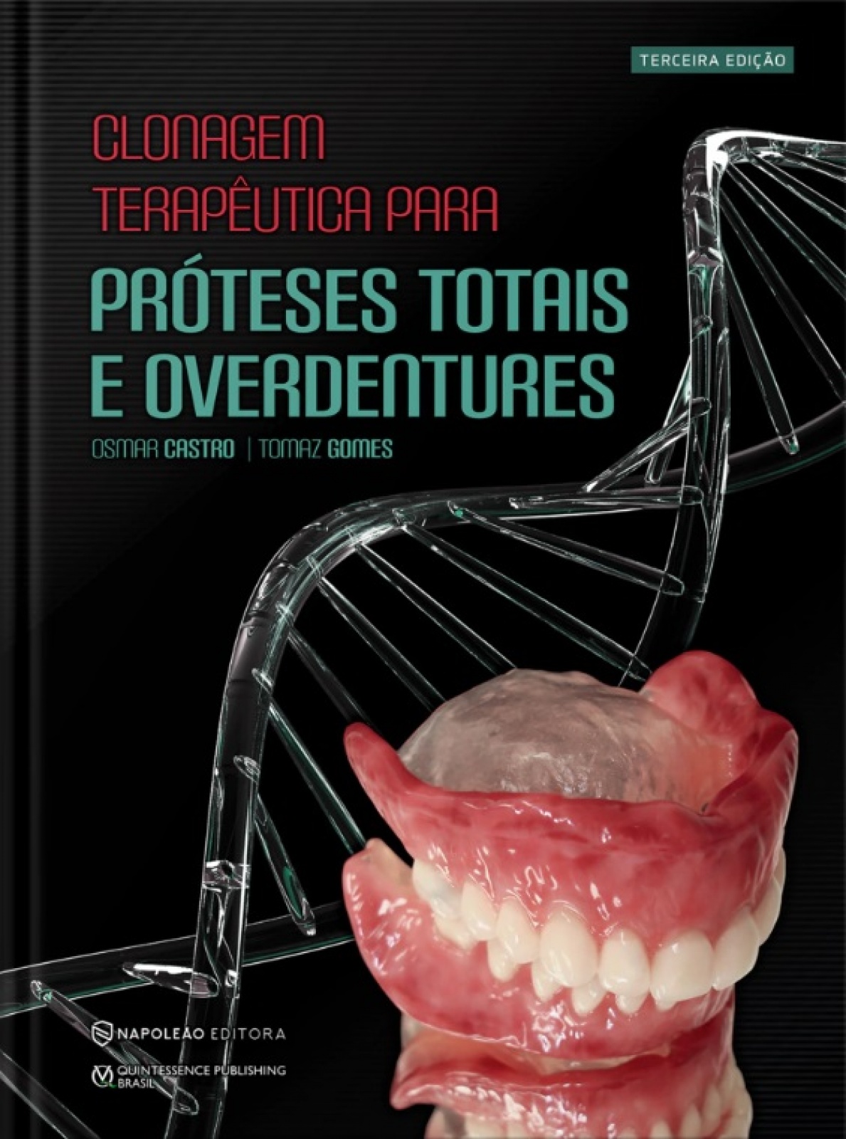 Clonagem Terapêutica Para Próteses Totais E Overdentures