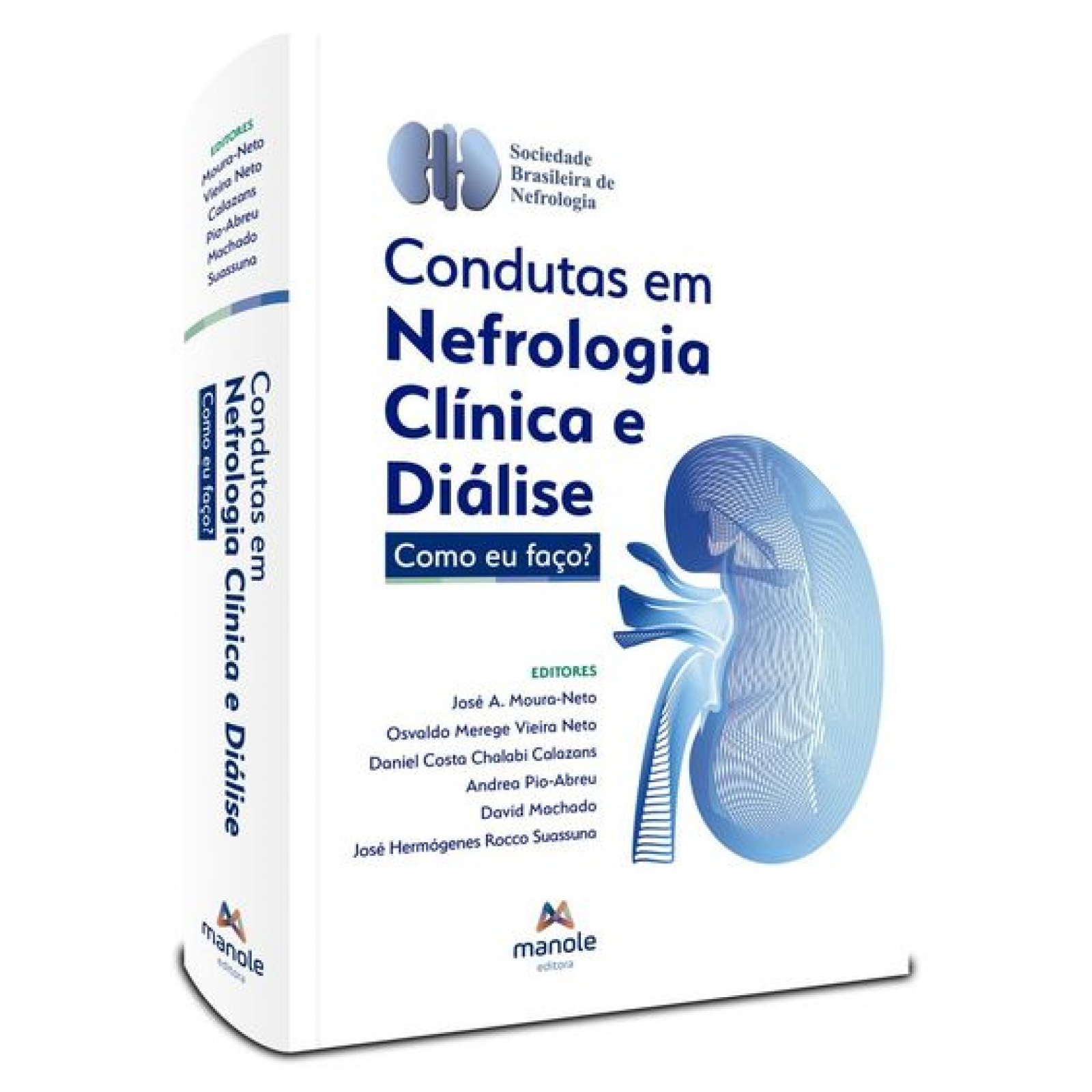 Condutas Em Nefrologia Clínica E Diálise - Como Eu Faço? 