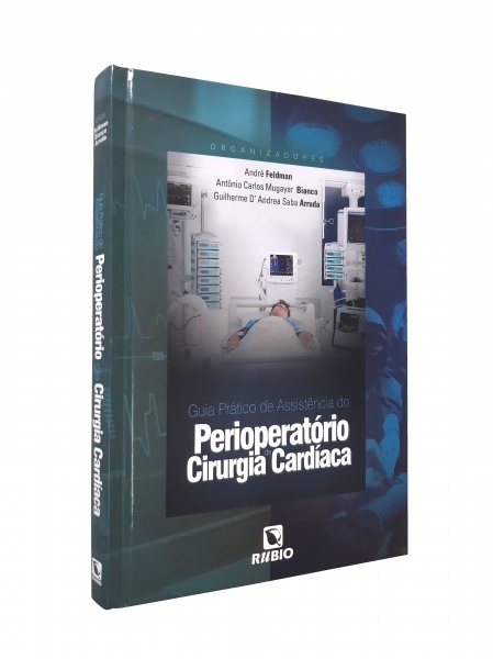Guia Prático De Assistência Do Perioperatório De Cirurgia Cardíaca