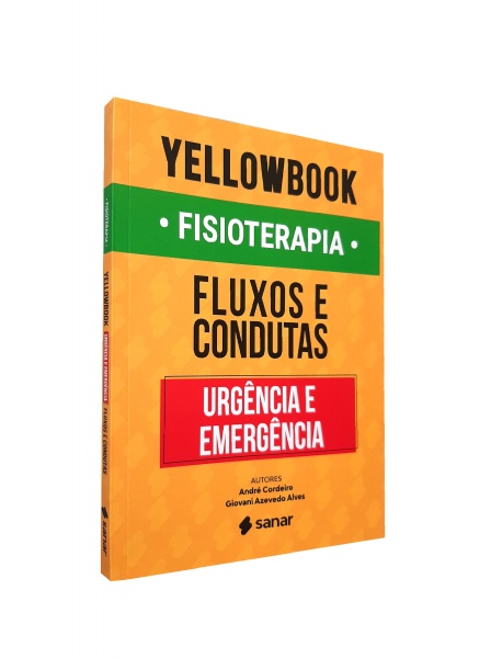 Yellowbook Fisioterapia - Fluxos E Condutas Em Urgências E Emergências