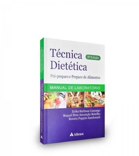 Técnica Dietética, Pré-Preparo E Preparo De Alimentos - Manual De Laborátorio