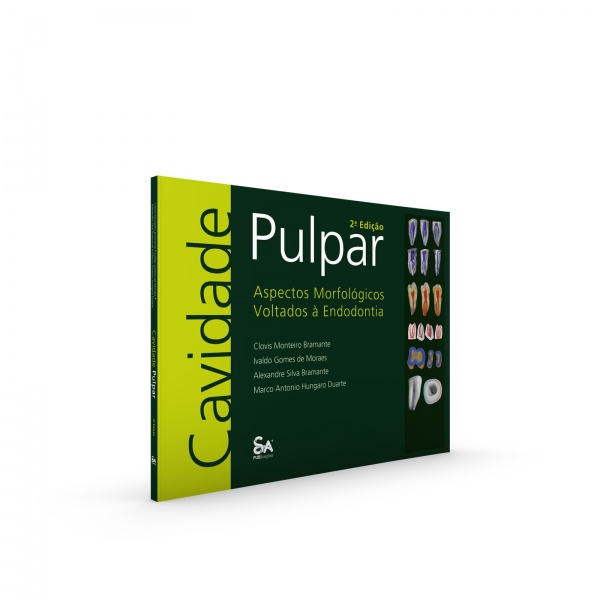 Cavidade Pulpar – Aspectos Morfológicos Voltados À Endodontia
