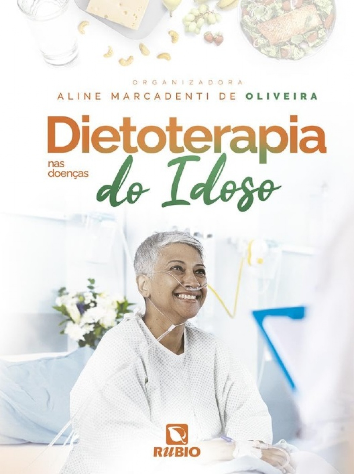 Dietoterapia Nas Doenças Do Idoso