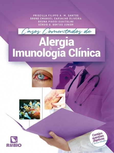 Casos Comentados De Alergia E Imunologia Clínica