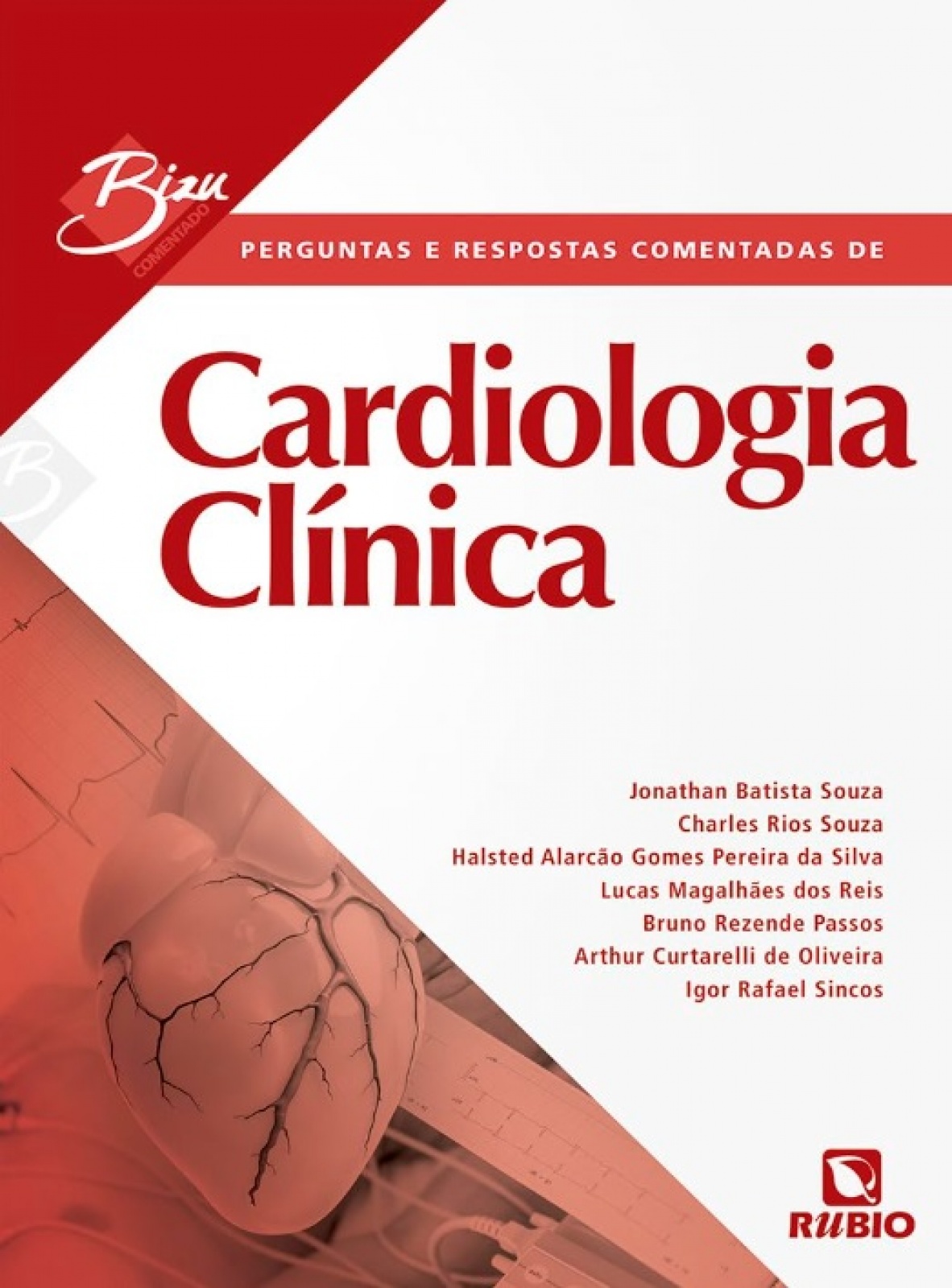 Bizu Comentado Perguntas E Respostas Comentadas De Cardiologia Clínica