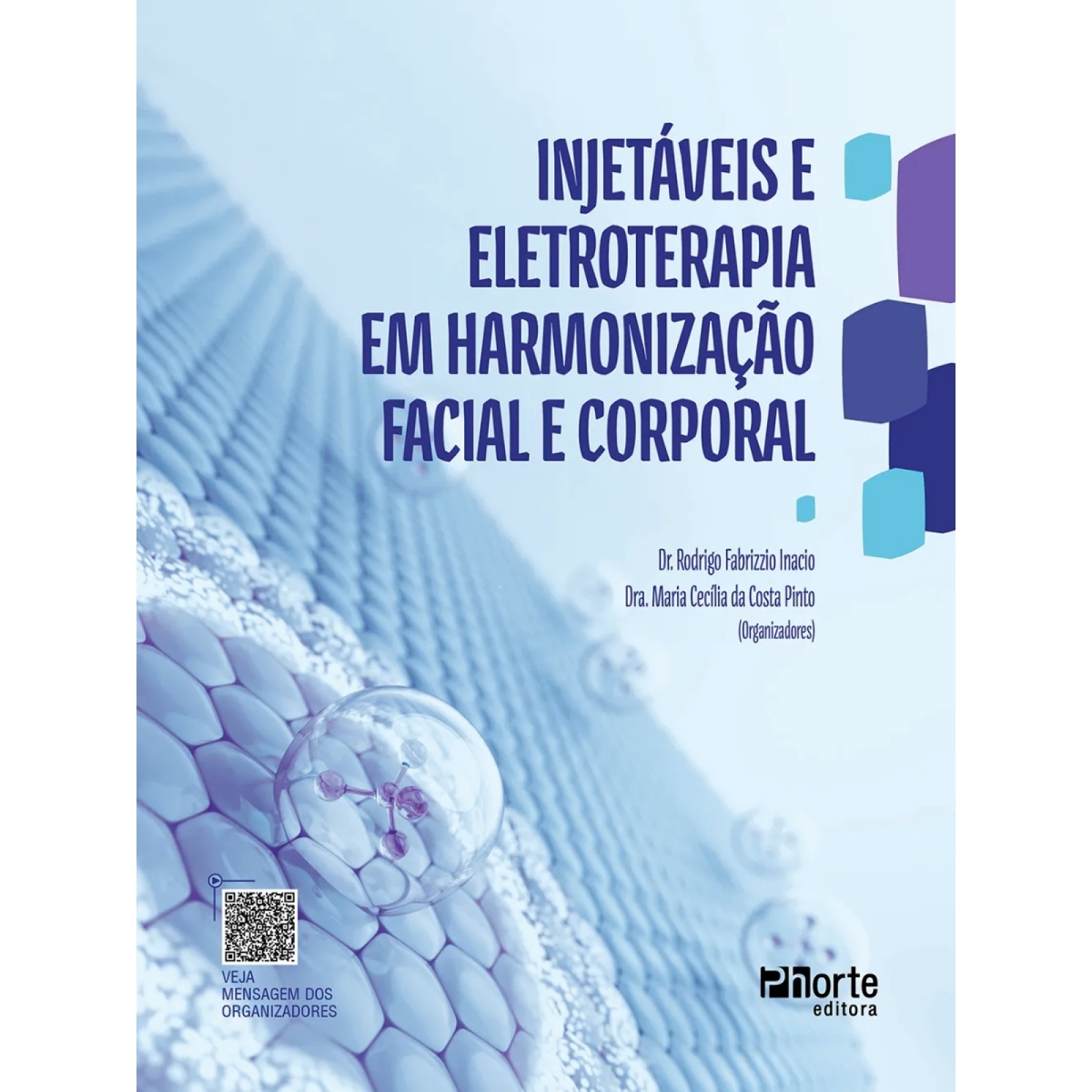 Injetáveis E Eletroterapia Em Harmonização Facial E Corporal