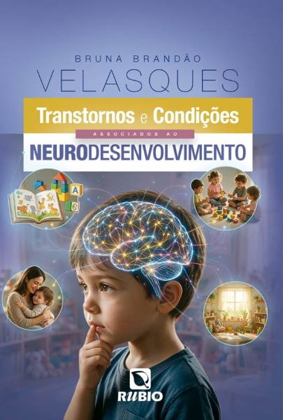 Transtornos E Condições Associados Ao Neurodesenvolvimento