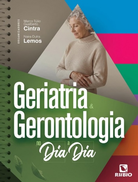 Geriatria E Gerontologia No Dia A Dia